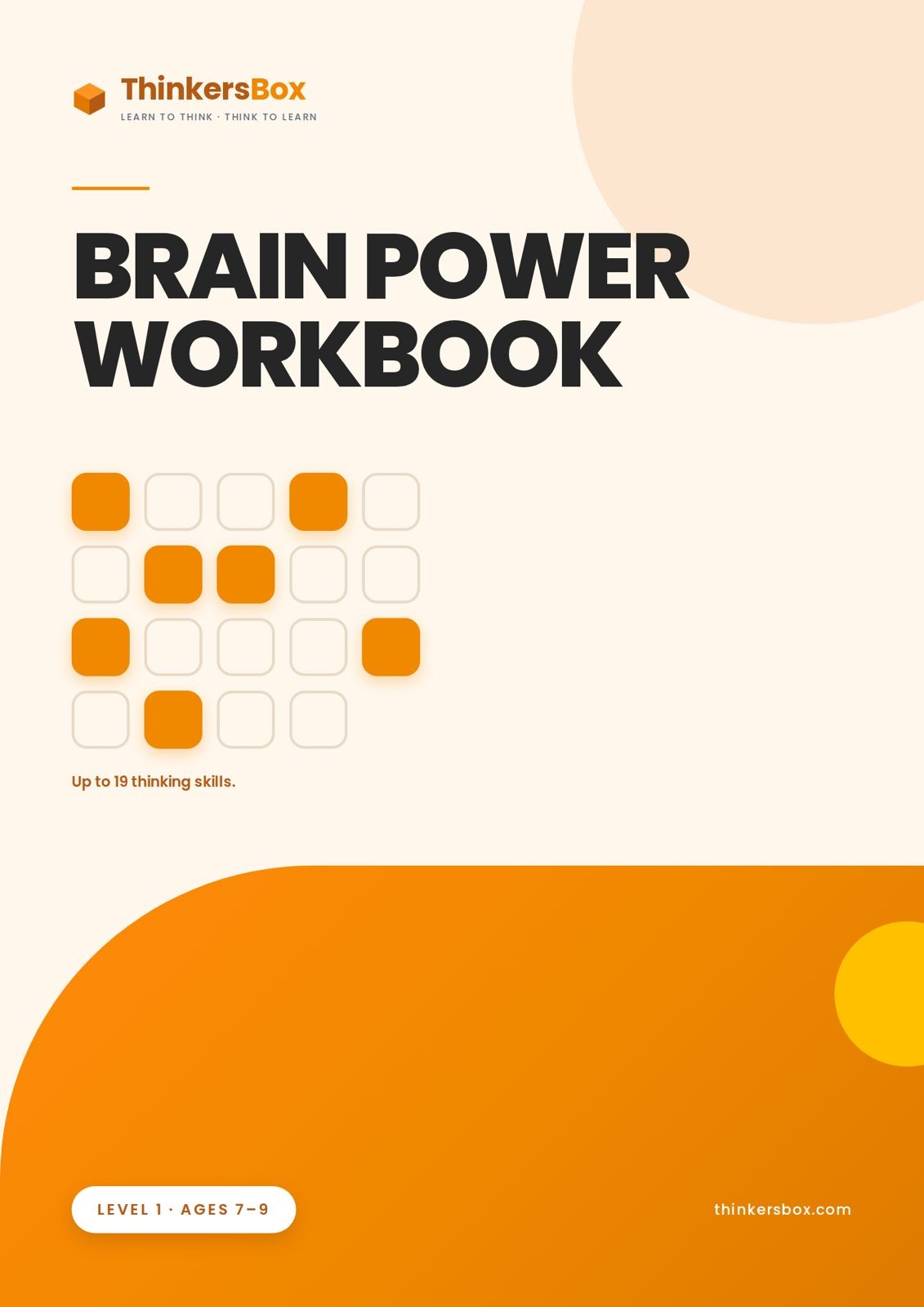 Cover of the ThinkersBox Brain Power Workbook, Level 1 for ages 7 to 9